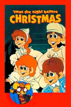 'Twas the Night Before Christmas 'Twas the Night Before Christmas