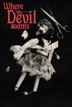 Where the Devil Roams Where the Devil Roams