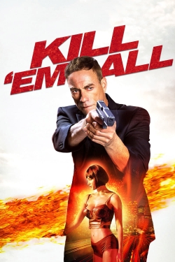 Kill 'em All Kill 'em All