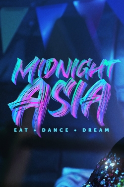 Midnight Asia: Eat · Dance · Dream Midnight Asia: Eat · Dance · Dream