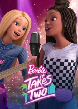 Barbie: It Takes Two Barbie: It Takes Two