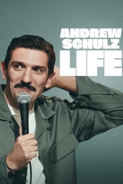 Andrew Schulz: LIFE Andrew Schulz: LIFE