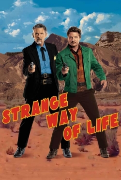Strange Way of Life Strange Way of Life
