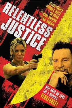 Relentless Justice Relentless Justice