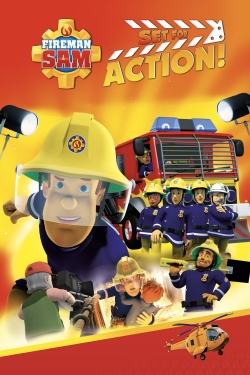 Fireman Sam - Set for Action! Fireman Sam - Set for Action!