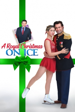 A Royal Christmas on Ice A Royal Christmas on Ice