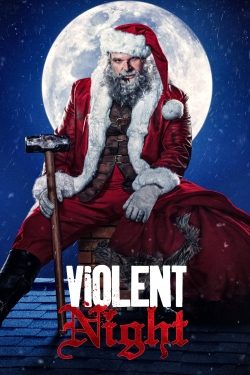 Violent Night Violent Night