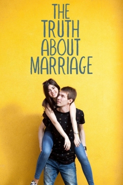 The Truth About Marriage The Truth About Marriage