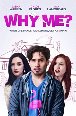 Why Me? Why Me?