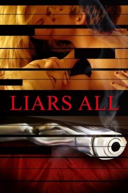 Liars All Liars All