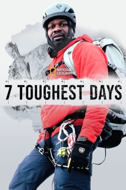 7 Toughest Days 7 Toughest Days