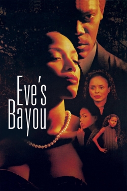 Eve's Bayou Eve's Bayou