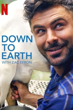 Down to Earth with Zac Efron Down to Earth with Zac Efron