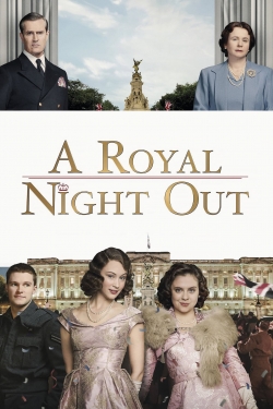 A Royal Night Out A Royal Night Out