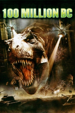 100 Million BC 100 Million BC