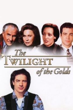 The Twilight of the Golds The Twilight of the Golds