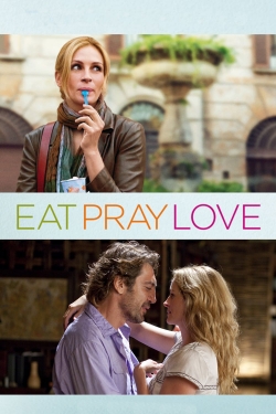 Eat Pray Love Eat Pray Love
