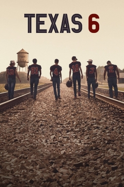 Texas 6 Texas 6