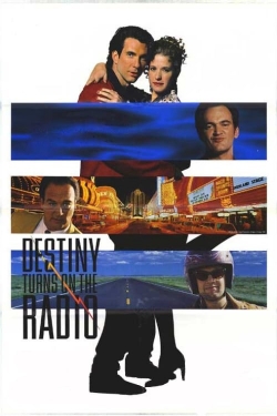 Destiny Turns on the Radio Destiny Turns on the Radio