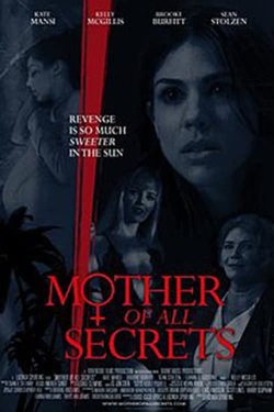Mother of All Secrets Mother of All Secrets