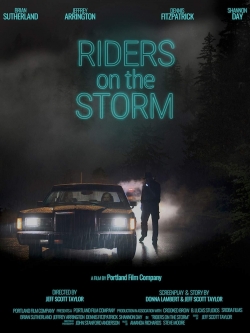 Riders on the Storm Riders on the Storm