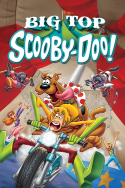 Big Top Scooby-Doo! Big Top Scooby-Doo!