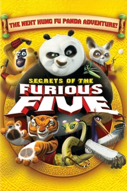 Kung Fu Panda: Secrets of the Furious Five Kung Fu Panda: Secrets of the Furious Five