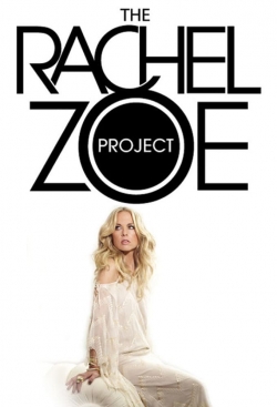 The Rachel Zoe Project The Rachel Zoe Project