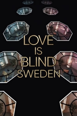 Love Is Blind: Sweden Love Is Blind: Sweden