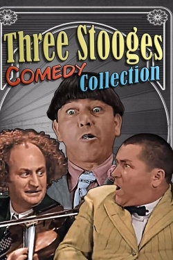 Three Stooges Comedy Collection Three Stooges Comedy Collection