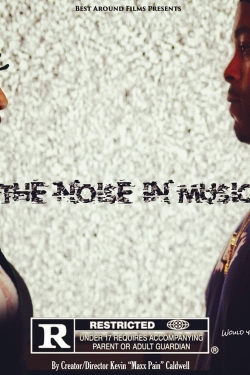 The Noise in Music The Noise in Music