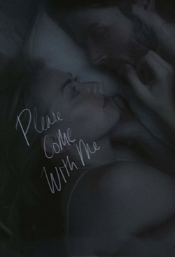 Please Come With Me Please Come With Me