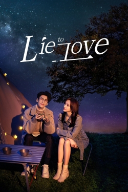 Lie to Love Lie to Love