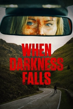 When Darkness Falls When Darkness Falls