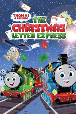 Thomas & Friends: The Christmas Letter Express Thomas & Friends: The Christmas Letter Express