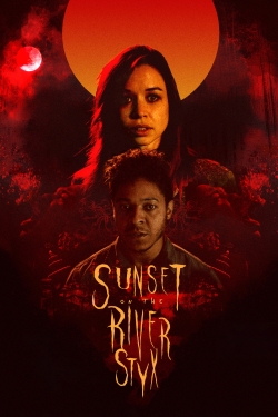 Sunset on the River Styx Sunset on the River Styx