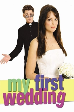 My First Wedding My First Wedding