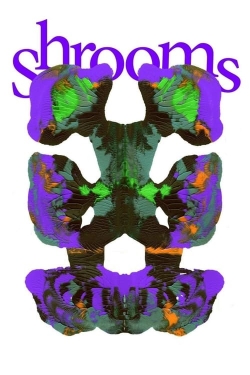 Shrooms Shrooms