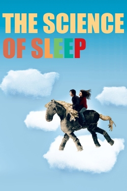 The Science of Sleep The Science of Sleep