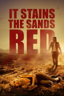 It Stains the Sands Red It Stains the Sands Red