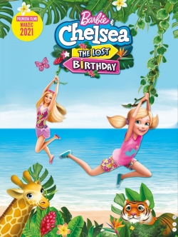 Barbie & Chelsea the Lost Birthday Barbie & Chelsea the Lost Birthday