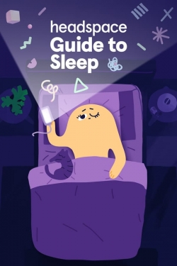 Headspace Guide to Sleep Headspace Guide to Sleep