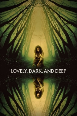 Lovely, Dark, and Deep Lovely, Dark, and Deep