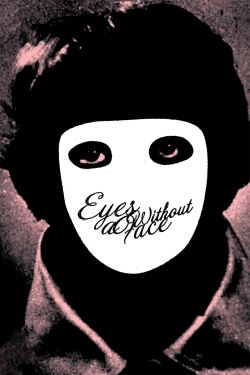 Eyes Without a Face Eyes Without a Face