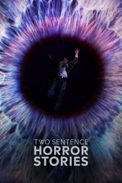 Two Sentence Horror Stories Two Sentence Horror Stories