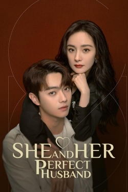 She and Her Perfect Husband She and Her Perfect Husband