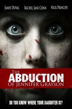 The Abduction of Jennifer Grayson The Abduction of Jennifer Grayson