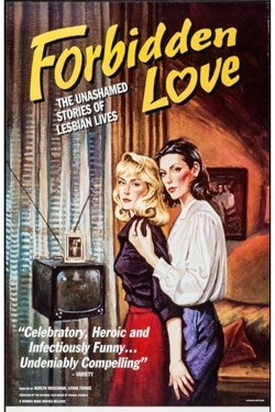 Forbidden Love: The Unashamed Stories of Lesbian Lives Forbidden Love: The Unashamed Stories of Lesbian Lives