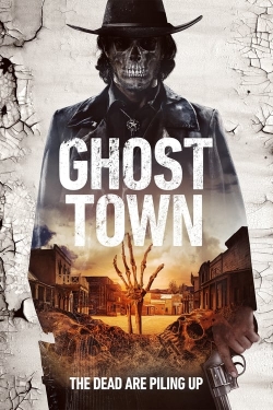 Ghost Town Ghost Town