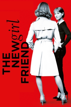 The New Girlfriend The New Girlfriend